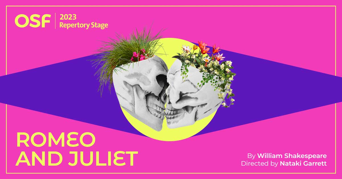 Romeo and Juliet - Oregon Shakespeare Festival